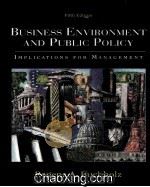 BUSINESS ENVIRONMENT AND PUBLIC POLICY FIFTH EDITION 1994 PDF电子版封面 0133110850
