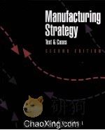 MANUFACTURING STRATEGY TEXT AND CASES SECOND EDITION 1994 PDF电子版封面 0256106665