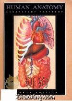NUMAN ANATOMY LABORATORY TEXTBOOK FOURTH EDITION 1993 PDF电子版封面 0697150208
