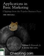 APPLICATIONS IN BASIC MARKETING CLIPPINGS FROM THE POPULAR BUSINESS PRESS  1998-1999 EDITION（1999 PDF版）