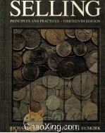SELLING PRINCIPLES AND PRACTICES THIRTEENTH EDRRION 1992 PDF电子版封面 0071125590