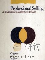 PROFESSIONAL SELLING A Relationsbip Management Process（1990 PDF版）