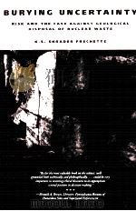 BURYING UNCERTAINTY 1993 PDF电子版封面 0520083016