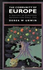 The Community of Europe:A History of European Integration since 1945（1991 PDF版）