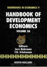 HANDBOOKS IN ECONOMICS 9 HANDBOOK OF DEVELOPMENT ECONOMICS VOLUME 3A（1995 PDF版）