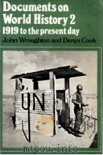 DOCUMENTS ON WORLD HISTORY 2 : 1919 TO THE PRESENT DAY（1984 PDF版）