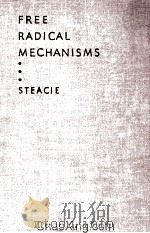 FREE RADICAL MECHANISMS（1946 PDF版）
