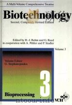 BIOTECHNOLOGY VOLUME 3 BIOPROCESSING（1993 PDF版）