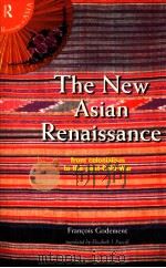 THE NEW ASIAN RENAISSANCE 1993 PDF电子版封面 0415118565;0415118573