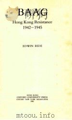 BAAG HONG KONG RESISTANCE 1942-1945 1981 PDF电子版封面 0195813251