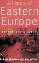 A HISTORY OF EASTERN EUROPE CRISIS AND CHANGE（1998 PDF版）