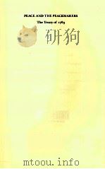 PEACE AND THE PEACEMAKERS THE TREATY OF 1783 1986 PDF电子版封面 0813910714