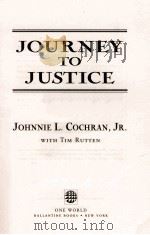 JOURNEY TO JUSTICE 1996 PDF电子版封面 0345405838