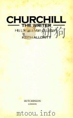 CHURCHILL THE WRITER HIS LIFE AS A MAN OF LETTERS（1992 PDF版）