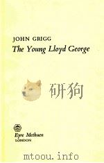 THE YOUNG LIOYD GEORGE 1973 PDF电子版封面 0413256901