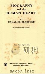 BIOGRAPHY AND THE HUMAN HEART（1960 PDF版）