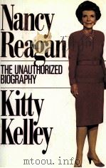 NANCY REAGAN THE UNAUTHORIZED BIOGRAPHY   1991  PDF电子版封面  067164646X   