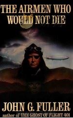 THE AIRMEN WHO WOULD NOT DIE（1979 PDF版）