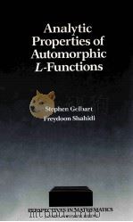 ANALYTIC PROPERTIES OF AUTOMORPHIC L-FUNCTIONS（1988 PDF版）