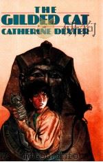 THE GILDED CAT 1992 PDF电子版封面 0688094252