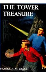 THYE HARDY BOYS MYSTERY STORIES THE TOWER TRESURE 1987 PDF电子版封面 0448089017