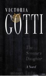 THE SENATOR'S DAUGHTER 1997 PDF电子版封面 0312863233
