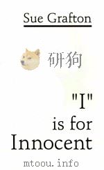 I IS FOR INNOCENT 1992 PDF电子版封面 0805010858