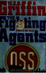 THE FIGHTING AGENTS A MEN AT WAR NOVEL（1987 PDF版）