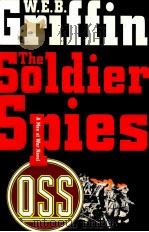 THE SOLDIER SPIES 1986 PDF电子版封面 0399144943