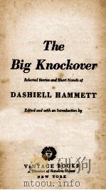 THE BIG KNOCKOVER 1972 PDF电子版封面 0394718291