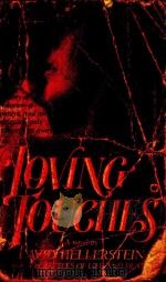 A STORY OF A DOCTOR A PATIENT AND AN OBSESSION ONLY A HEARTBEAT AWAY...LOVING TOUCHES PDF电子版封面 0446344125