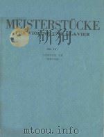 Meisterstucke Fur Violine Und Klavier PDF电子版封面