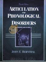 ARTICULATION AND PHONOLOGICAL DISORDERS FOURTH EDITION 1998 PDF电子版封面 0205196934