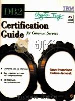 DB2 CERTIFICATION GUIDE FOR COMMON SERVERS 1997 PDF电子版封面 0137274130