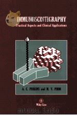 IMMUNOSCINTIGRAPHY PRACTICAL ASPECTS AND CLINICAL APPLICATIONS（1991 PDF版）