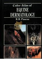 COLOR ATLAS OF EQUINE DERMATOLOGY（1990 PDF版）