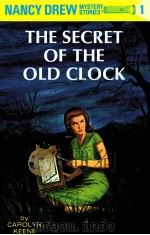 THE SECRET OF THE OLD CLOCK 1930 PDF电子版封面 0448095017