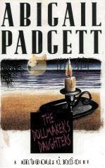 THE DOLLMAKER‘S DAVGHTERS A BO BRADLEY MYSTERY 1997 PDF电子版封面 0892966149