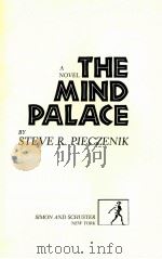 A NOVEL THE MIND PALACE 1985 PDF电子版封面 067152433X