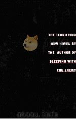 NIGHT WOMAN THE TERRIFYING NEW NOVEL BY THE AUTHOR OF SLEEPING WITH THE ENEMY 1992 PDF电子版封面 0671749935