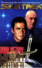 THE LATEST IN THE NEW YORK TIMES BOSTSELLING SERIES STAR TREK DARK VICTORY（1999 PDF版）