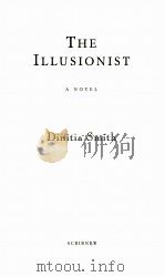 THE ILLUSIONIST A NOVEL（1997 PDF版）