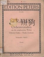 ORCHESTERS TUDIEN AUS DEN SYMPHONISCHEN WERKEN FUR VIOLONCELLO 1910 PDF电子版封面