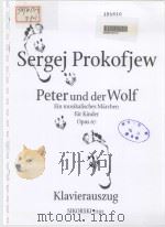 Peter und der Wolf fur Kinder Opus 67 1997 PDF电子版封面
