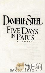 FIVE DAYS IN PARIS 1995 PDF电子版封面 0385315309