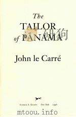 THE TAILOR OF PANAMA 1996 PDF电子版封面 0679454462