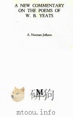 A NEW COMMENTARY ON THE POEMS OF W.B. YEATS（1984 PDF版）