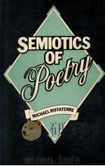SEMIOTICS OF POETRY 1978 PDF电子版封面 0416732003