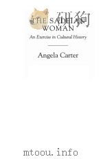 THE SADEIAN WOMAN: AN EXERCISE IN CULTURAL HISTORY 1997 PDF电子版封面 086068055X