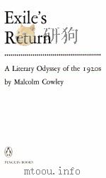 EXILE'S RETURN A LITERARY ODYSSEY OF THE 1920S（1969 PDF版）